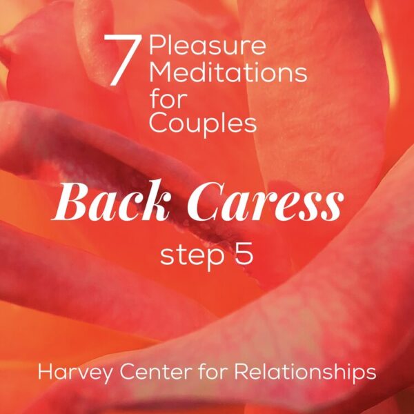 Back Caress Guided Meditation: Step 5